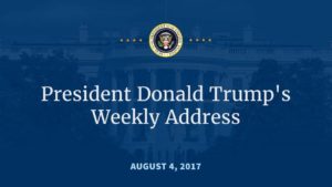 President Donald J. Trump’s Weekly Address