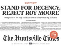 Three Alabama Newspapers Instruct Voters to ‘Reject Roy Moore’ With Front-Page Editorials