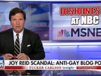 Tucker Carlson: ‘You’d Have to Be a Moron’ to Believe Joy Reid’s Claim Her Blog Was ‘Hacked’